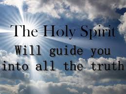 St. Chad's RC Church - Wednesday (May 20) The Holy Spirit will guide you  into all the truth Gospel: John 16:12-15 12 "I have yet many things to say  to you, but